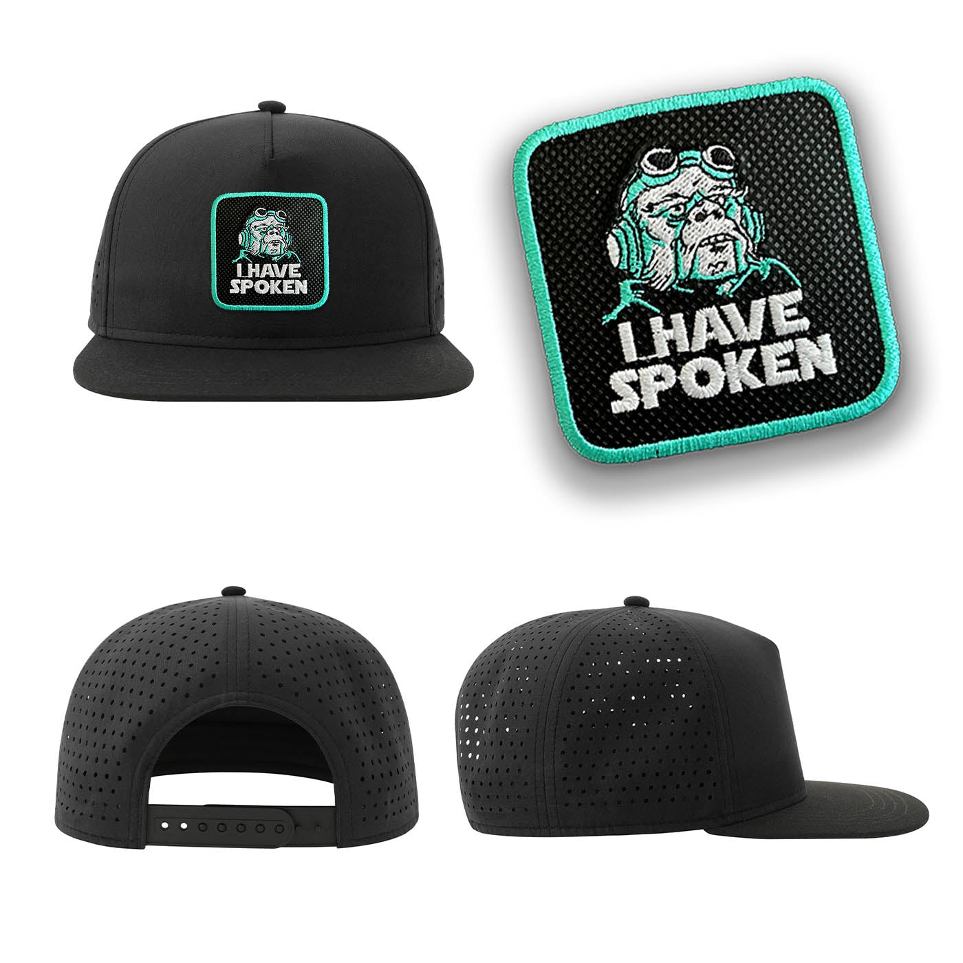 I Have Spoken Streetwear Black Hat with Flat Visor Embroidered Patch